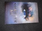 Shatter me, Boeken, Fantasy, Nieuw, Tahereh Mafi, Ophalen of Verzenden