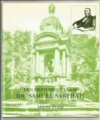 Een monument voor dr. Samuel Sarphati - Martin Pruijs, Ophalen of Verzenden, 20e eeuw of later, Zo goed als nieuw