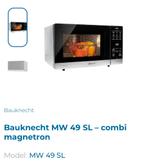 Bauknecht Combi-Magnetron - Nieuw in doos, Witgoed en Apparatuur, Magnetrons, Ophalen, Combimagnetron, Zo goed als nieuw, Draaiplateau