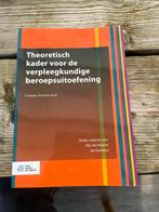 Theoretisch kader voor de verpleegkundige beroepsuitoefening, Ophalen of Verzenden, Zo goed als nieuw