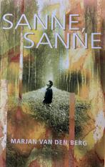 Marian van den Berg - Sanne, Sanne, Ophalen of Verzenden, Zo goed als nieuw