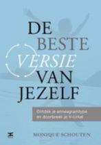 de beste versie van jezelf Monique Schouten 9789021550909, Boeken, Gelezen, Ophalen of Verzenden