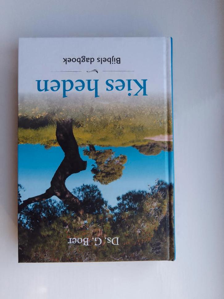 Kies heden (Bijbels dagboek) - ds. G. Boer, Boeken, Godsdienst en Theologie, Zo goed als nieuw, Christendom | Protestants, Ophalen of Verzenden