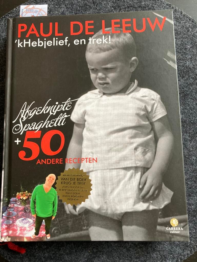 K heb je lief, en trek - Paul de Leeuw, Boeken, Kookboeken, Ophalen, Zo goed als nieuw