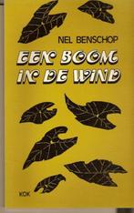 Een boom in de wind / Nel Benschop., Boeken, Ophalen of Verzenden, Zo goed als nieuw, Christendom | Protestants
