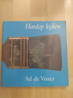 Hardop kijken - Ad de Visser, Ophalen of Verzenden, Zo goed als nieuw, Overige onderwerpen