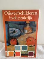 Olieverfschilderen in de praktijk, Hobby en Vrije tijd, Ophalen of Verzenden, Zo goed als nieuw