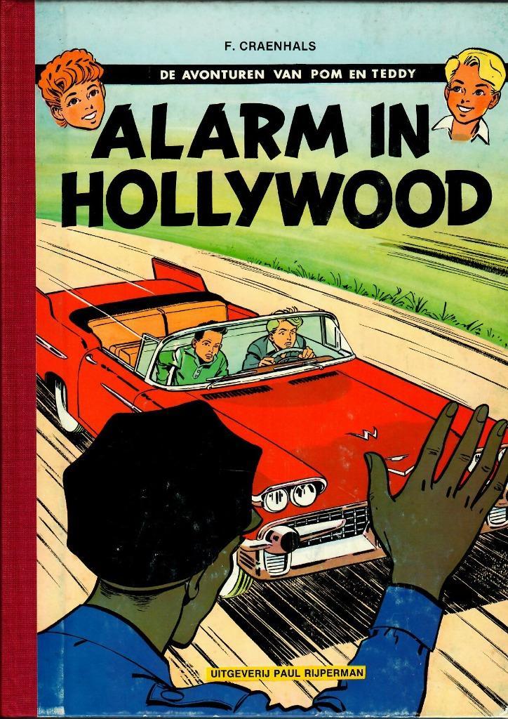 Pom & Teddy - Alarm in Hollywood - HC 1e druk goede staat, Boeken, Stripboeken, Zo goed als nieuw, Eén stripboek, Ophalen of Verzenden