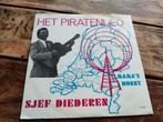 Sjef Diederen - Het Piratenlied, Ophalen of Verzenden, Zo goed als nieuw, Overige formaten, Levenslied of Smartlap