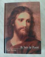 Paul Ferrini - Ik ben de poort NIEUW VASTE PRIJS, Ophalen of Verzenden, Nieuw, Achtergrond en Informatie