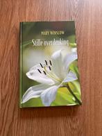 Stille Overdenking - Mary Winslow, Boeken, Godsdienst en Theologie, Ophalen of Verzenden, Zo goed als nieuw, Christendom | Katholiek