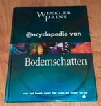 Encyclopedie van Bodemschatten Winkler Prins, Boeken, Encyclopedieën, Gelezen, Ophalen of Verzenden, Winkler Prins, Overige onderwerpen