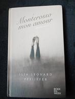 Ilja Leonard Pfeiffer, Monterosso mon amour, Ophalen of Verzenden, Zo goed als nieuw, Nederland
