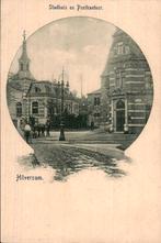 Hilversum - Stadhuis en Postkantoor - Gezicht, Ophalen of Verzenden, Voor 1920, Ongelopen, Noord-Holland
