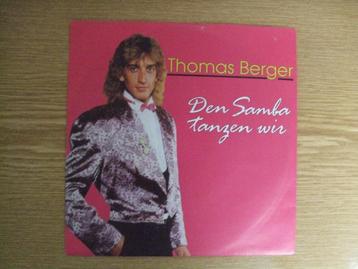 THOMAS BERGER   DEN SAMBA TANZEN WIR / ICH HAB' ANGST  beschikbaar voor biedingen