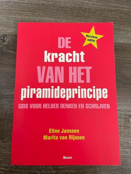 Eline Janssen - De kracht van het piramideprincipe, Boeken, Wetenschap, Zo goed als nieuw, Ophalen of Verzenden