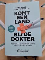Komt een land bij de dokter - Zo goed als nieuw, Ophalen of Verzenden, Zo goed als nieuw, Michelle van Tongerloo, Nederland