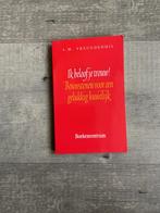 Boek van Vreugdenhil: Ik beloof je trouw! €2,50, Boeken, Ophalen of Verzenden, Zo goed als nieuw, Joh. Vreugdenhil, Christendom | Protestants