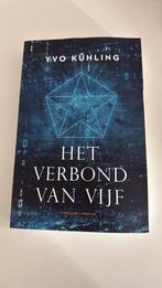 Yvo Kühling - Het verbond van vijf, Ophalen of Verzenden, Zo goed als nieuw, Nederland, Yvo Kühling