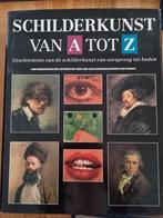 Schilderkunst van A tot Z, Boeken, Ophalen of Verzenden, Zo goed als nieuw
