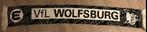 Supporterssjaal Wolfsburg, Verzamelen, Ophalen of Verzenden, Gebruikt, Buitenlandse clubs, Vaantje of Sjaal