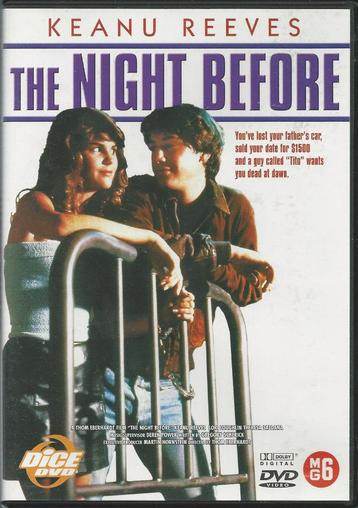The night before met o.a. Keanu Reeves