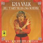 RIA VALK  1979   TOP PIRAAT !!! V443, Cd's en Dvd's, Ophalen of Verzenden, 7 inch, Single