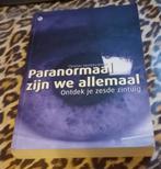 Paranormaal zijn we allemaal: Ontdek je zesde zintuig, Ophalen of Verzenden, Gelezen, Overige onderwerpen, Achtergrond en Informatie