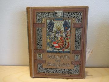 antiek boek   Willen de Zwijger. Prins van Oranje