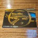 Instructieboekje Citroen GS Breaks - Franstalig - 1972, Ophalen of Verzenden