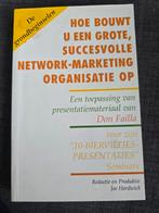 hoe bouwt u een succesvolle netwerkmarketing organisatie op, Ophalen of Verzenden, Gelezen