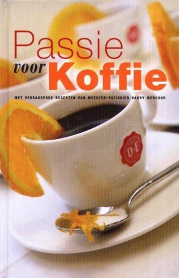 Passie voor Koffie - Harry Mercuur - Douwe Egberts   beschikbaar voor biedingen
