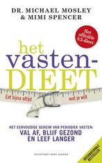 Michael Mosley - Het vastendieet, Boeken, Ophalen of Verzenden, Zo goed als nieuw, Michael Mosley; Mimi Spencer