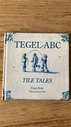 Frans Klein - tegel-abc / tegel abc / tile tales, Ophalen of Verzenden, Zo goed als nieuw