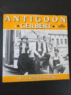 Antigoon -  Geilbert / 	Het Is Weer Maandag, Gebruikt, 7 inch, Single, Ophalen of Verzenden