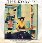 THE KORGIS  -  If it's alright with you baby, Gebruikt, 7 inch, Single, Ophalen of Verzenden