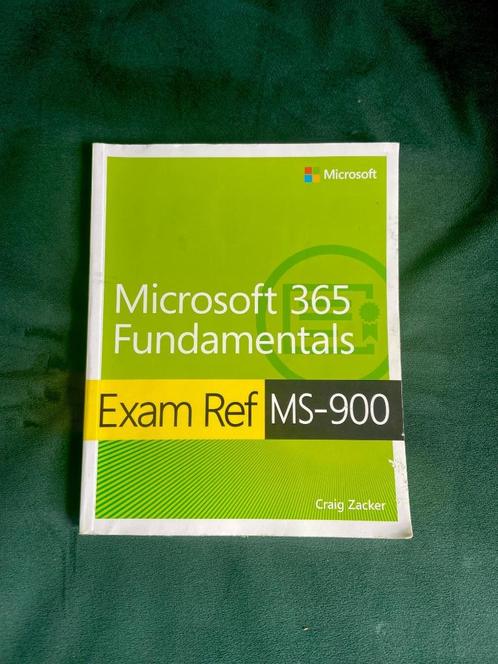 Microsoft 365 Fundamentals - MS-900, Boeken, Informatica en Computer, Zo goed als nieuw, Ophalen