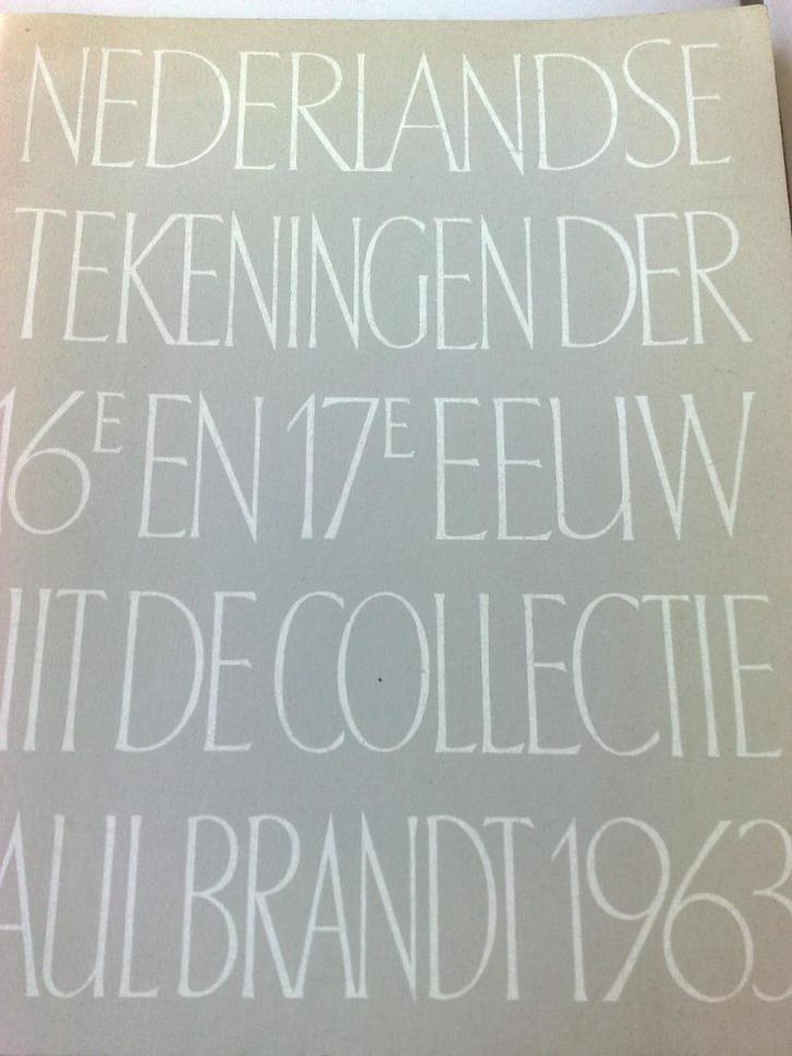 Nederlandse Tekeningen der 16e -17e eeuw - Paul Brandt - 01, Boeken, Tijdschriften en Kranten, Verzenden