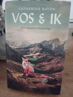 Catherine Raven - Vos & ik, Verzenden, Zo goed als nieuw, Catherine Raven