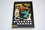 Blondinedromen — Milena Moser [Roman], Ophalen of Verzenden, Gelezen