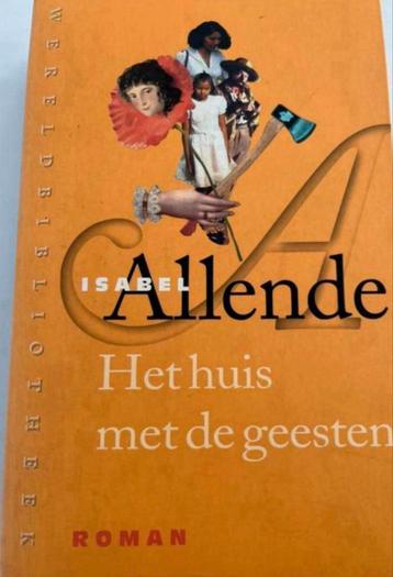 ISABEL ALLENDE HET HUIS MET DE GEESTEN ROMAN beschikbaar voor biedingen