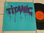 LP Titanic - same, Verzenden, Gebruikt