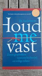 Sue Johnson - Houd me vast, Ophalen of Verzenden, Zo goed als nieuw, Sue Johnson