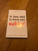 Berthold Gunster - Ik ben oke jij bent een sukkel, Ophalen of Verzenden, Berthold Gunster, Ontwikkelingspsychologie, Zo goed als nieuw