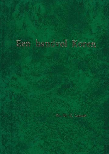 Ds. W.C. Lamain: Een handvol Koren beschikbaar voor biedingen