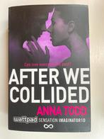 After We Collided - Anna Todd, Ophalen of Verzenden, Zo goed als nieuw, Nederland