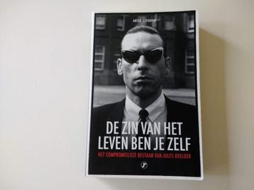 De zin van het leven ben je zelf Jules Deelder biografie beschikbaar voor biedingen