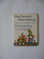 Miep Diekmann & The Tjong Khing - Wiele wiele stap, Boeken, Gelezen, Miep Diekmann, Ophalen of Verzenden, 4 jaar