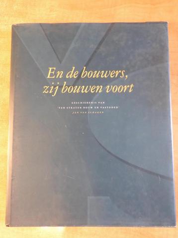 En de bouwers zij bouwen voort Van Straten vastgd. Eindhoven beschikbaar voor biedingen