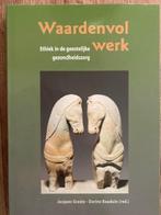 Boek 'Waardenvol werk', Nieuw, Ophalen of Verzenden, Jacques Graste, Overige onderwerpen